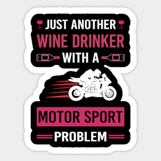 Wine Drinker Motor Sport Sports Motorsport Sticker